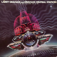 LARRY GRAHAM with GRAHAM CENTRAL STATION / My Radio Sure Sounds Good To Me (BSK 3175, LP)