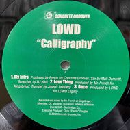 LOWD / Calligraphy (CG0003, 12inch)