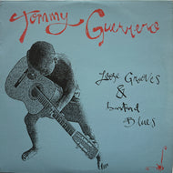 TOMMY GUERRERO / Loose Grooves & Bastard Blues (	Galaxia – GLXLP-04, LP)
