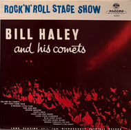 Bill Haley And His Comets / Rock 'N' Roll Stage Show ( Charly Records – CR 30221, LP)