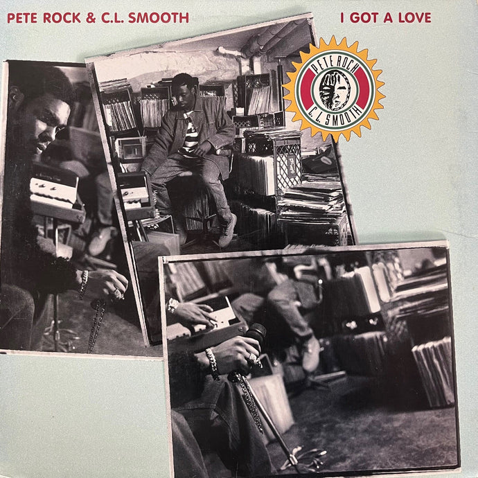 PETE ROCK & C.L. SMOOTH / I Got A Love (0-66196, 12inch) us