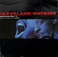 CLEVELAND WATKISS / Spend Some Time ( Urban, URBX 40, 12inch)