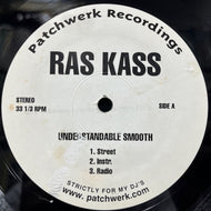RAS KASS / Understandable Smooth / The Music Of Business (RSKS-001, 12inch)