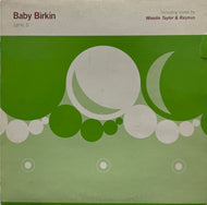 BABY BIRKIN / Jane B (Dishy Recordings – Dishy 32, 10inch)