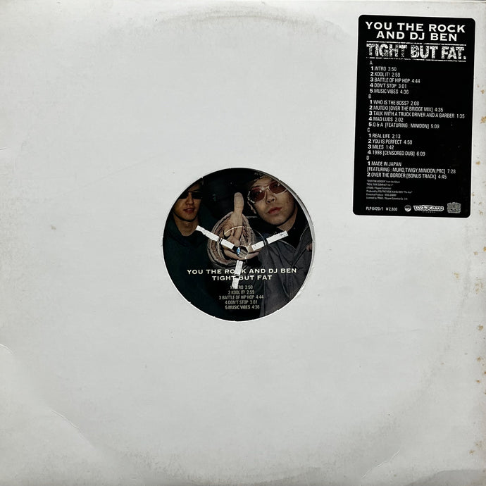 YOU THE ROCK & DJ BEN / Tight But Fat (PLP-6420, 2LP) – TICRO MARKET