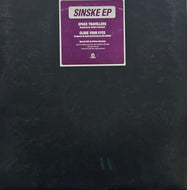 SINSKE / The Sinske EP (Flower – FLRS 050, 12inch)