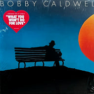 BOBBY CALDWELL / Bobby Caldwell (inc. What You Won't Do For Love)  BEWITH158LP, LP Reissue, Remastered