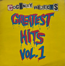 画像をギャラリービューアに読み込む, COCKNEY REJECTS / Greatest Hits Vol. 1 (EMI – ZONO 101, LP)
