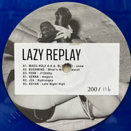 V.A. (Mass-Hole, Febb, KOYAN) / Lazy Replay Ep (LWM-020, 12inch)