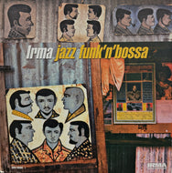 V.A. (Bossa Nostra, LTJ X-Perience) / Irma Jazz Funk'N'Bossa (IRMA 495063 - 1, LP)