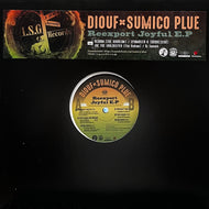 DIOUF X SUMICO PLUE / REEXPORT JOYFUL EP (I.S.G-002, 12inch)