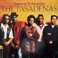 PASADENAS / I Believe In Miracles (Reissue, 12inch)