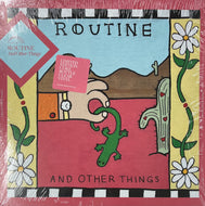 ROUTINE / And Other Things (Dead Oceans – DOC22, 12inch) Coke Bottle Clear Vinyl