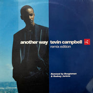 TEVIN CAMPBELL / Another Way (Remix Edition) 936244685-0, 12inch