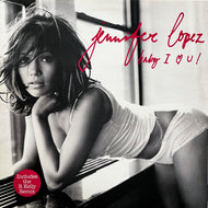 JENNIFER LOPEZ / Baby I Love U! (674790 6, 12inch)