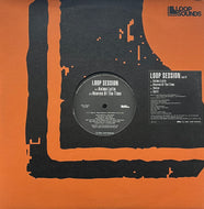LOOP SESSION / Loop Session 2nd EP (Loop Sounds – LSEP-002, 12inch)