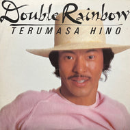 TERUMASA HINO 日野皓正 / Double Rainbow (25AH 1238, LP)