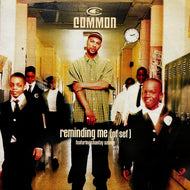 COMMON / Reminding Me (Of Sef) 665076 6, 12inch