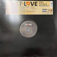 T-LOVE / Who Smoked Sunshine? (ASW 38860, 12inch)