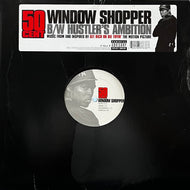 50 CENT / Window Shopper / Hustler's Ambition (B0005848-11, 12inch)