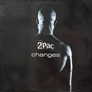 2PAC / Changes (0522830, 12inch)