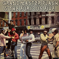 GRANDMASTER FLASH & THE FURIOUS FIVE / The Message (SH 268, LP)