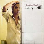 LAURYN HILL / Doo Wop (That Thing) (44 78869, 12inch)
