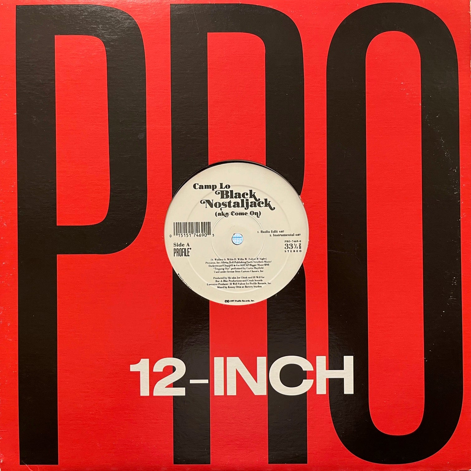 CAMP LO / Black Nostaljack (Aka Come On) PRO-7469-DJ, 12inch