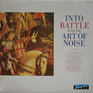 ART OF NOISE / Into Battle With The Art Of Noise (	ZTT – 13SI-237, 12inch)