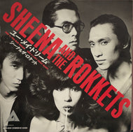 SHEENA & THE ROKKETS / YOU MAY DREAM / LAZY CRAZY BLUES (7inch)
