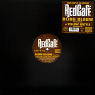 RED CAFE / Bling Blaow (Y 0946 3 38229 1 7, 12inch)