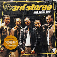 3RD STOREE  / Get With Me (314 586 977-1, 12inch)