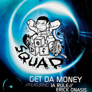 DEF SQUAD / Get Da Money (0044-59034-1, 12inch)