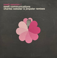 SWELL SESSION / Swell Communications (Charles Webster & Jimpster Remixes) (Freerange – FR095, 10inch)