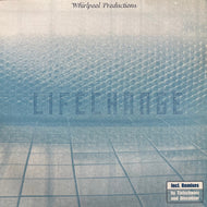 WHIRLPOOL PRODUCTIONS / Lifechange (8573 86880-0, 12inch)