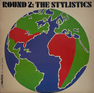 STYLISTICS / Round 2 (Avco – AV 11006, LP)