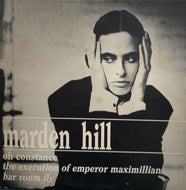 MARDEN HILL / Oh Constance (EL, GPOT 36, 10inch)