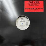 FAT JOE / What's Luv? / Definition Of A Don (0-85233, 12inch)