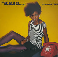 BROOKLYN BRONX & QUEENS BAND (B.B. & Q. BAND) / Six Million Times (LP)