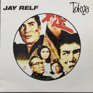 JAY RELF / TOKYA