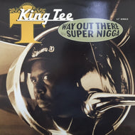 KING TEE / WAY OUT THERE
