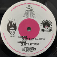 KID SUNDANCE / CRAZY LADY