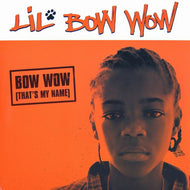 LIL BOW WOW / BOW WOW