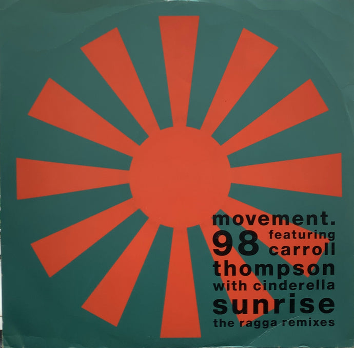 MOVEMENT 98 featuring CARROLL THOMPSON / Sunrise (The Ragga Remixes)