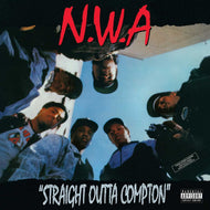 N.W.A. / STRAIGHT OUTTA COMPTON