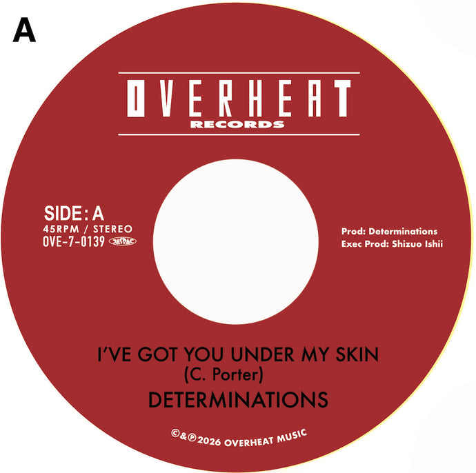 予約終了・6月28日発売予定】DETERMINATIONS / I've Got You Under My