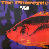 PHARCYDE / OTHAFISH