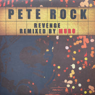 PETE ROCK / Revenge (Remixed By Muro)