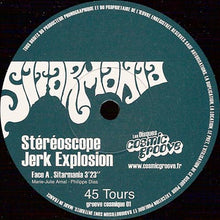 画像をギャラリービューアに読み込む, Stéréoscope Jerk Explosion / Sitarmania ( Cosmic Groove, 7inch)
