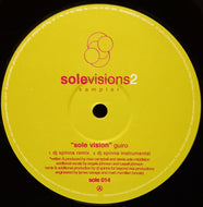 GUIRO / Solevisions Volume 2 Sampler ( Sole Music – SOLE 014, 12inch)